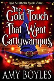 The Gold Touch That Went Cattywampus