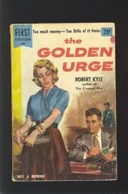 The Golden Urge