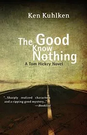 The Good Know Nothing