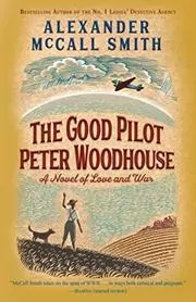 The Good Pilot Peter Woodhouse