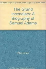 The Grand Incendiary