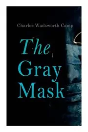 The Gray Mask