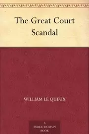 The Great Court Scandal