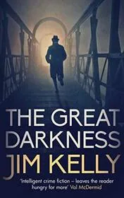 Book cover for "The Great Darkness" by Jim Kelly