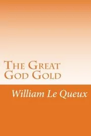 The Great God Gold