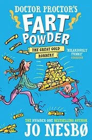 The Great Gold Robbery