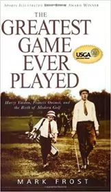 Book cover for "The Greatest Game Ever Played" by Mark Frost