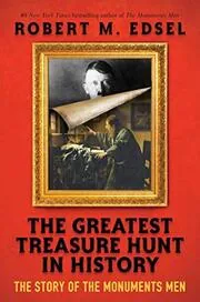 The Greatest Treasure Hunt in History