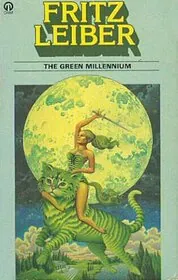 Book cover for "The Green Millennium" by Fritz Leiber