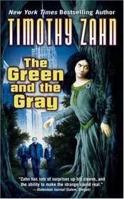 Book cover for "The Green and the Gray" by Timothy Zahn