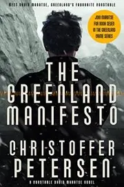 Book cover for "The Greenland Manifesto" by Christoffer Petersen