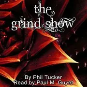 The Grind Show