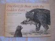 The Grizzly Bear with the Golden Ears