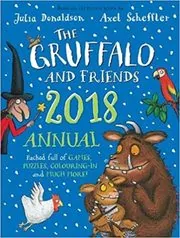 The Gruffalo and Friends Annual 2018