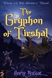 The Gryphon of Tirshal