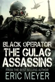 Book cover for "The Gulag Assassins" by Eric Meyer