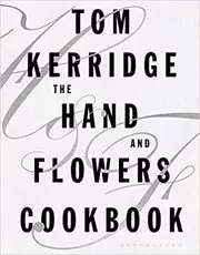 The Hand and Flowers Cookbook