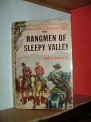 The Hangmen of Sleepy Valley/The Masked Riders of Sleepy Valley