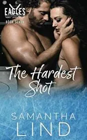 The Hardest Shot