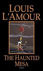 Book cover for "The Haunted Mesa" by Louis LAmour