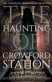 The Haunting of Crowford Station