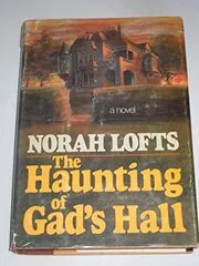 The Haunting of Gad's Hall / Haunted House
