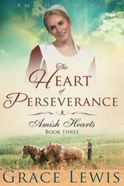 The Heart of Perseverance
