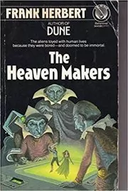 Book cover for "The Heaven Makers" by Frank Herbert
