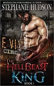 Book cover for "The HellBeast King" by Stephanie Hudson