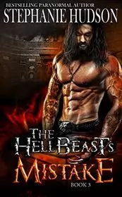 Book cover for "The HellBeast's Mistake" by Stephanie Hudson