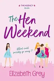 The Hen Weekend