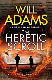 Book cover for "The Heretic Scroll" by Will Adams