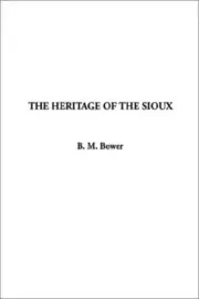 The Heritage of the Sioux