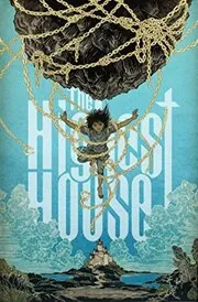 Book cover for "The Highest House" by Mike Carey