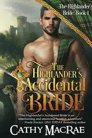 Book cover for "The Highlander's Accidental Bride" by Cathy MacRae