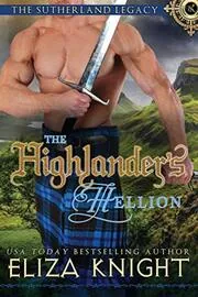 Book cover for "The Highlander's Hellion" by Eliza Knight