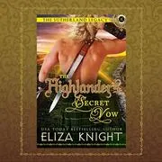 Book cover for "The Highlander's Secret Vow" by Eliza Knight