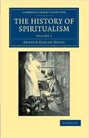 Book cover for "The History of Spiritualism" by Arthur Conan Doyle