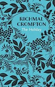 Book cover for "The Holiday" by Richmal Crompton