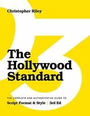 Book cover for "The Hollywood Standard" by Christopher Riley
