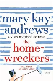 Book cover for "The Homewreckers" by Mary Kay Andrews
