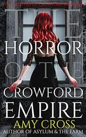 The Horror of the Crowford Empire