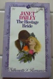 Book cover for "The Hostage Bride" by Janet Dailey