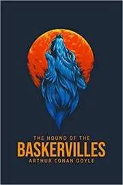 Book cover for "The Hound of the Baskervilles" by Arthur Conan Doyle