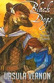 Book cover for "The House of Diamond" by Ursula Vernon