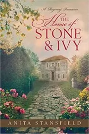 The House of Stone and Ivy