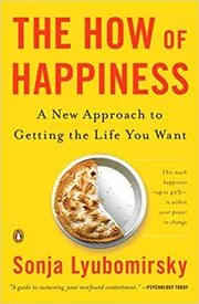 Book cover for "The How of Happiness" by Sonja Lyubomirsky