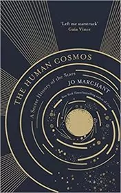 Book cover for "The Human Cosmos" by Jo Marchant