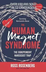 Book cover for "The Human Magnet Syndrome" by Ross Rosenberg