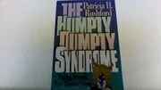 Book cover for "The Humpty Dumpty Syndrome" by Patricia H Rushford